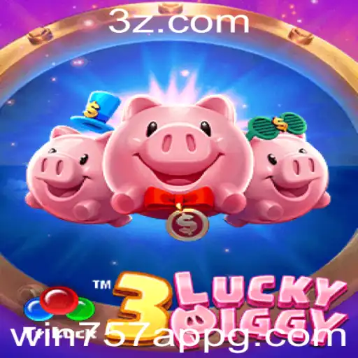 Explorando o Fascinante Mundo de 3LUCKYPIGGY no win757 app